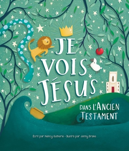 Je vois Jésus dans l'ancien Testament