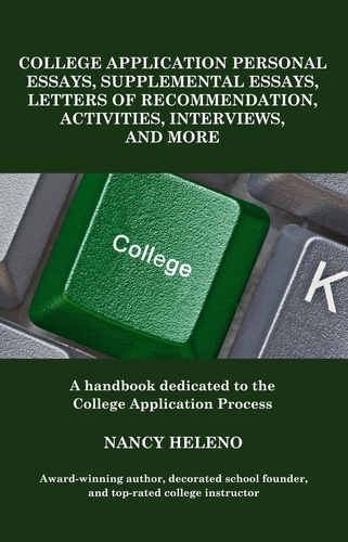  Nancy Heleno - College Application Personal Essays, Supplemental Essays,  Letters of Recommendation, Activities,  Interviews, and More.