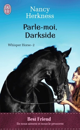 Whisper Horse Tome 2 Parle-moi, Darkside