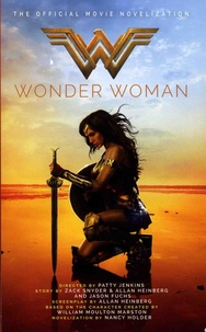 Nancy Holder - Wonder Woman - The Official Movie Novelization.