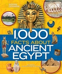 Nancy Honovich - 1000 facts about ancient Egypt.