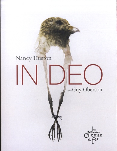 Nancy Huston - In deo.