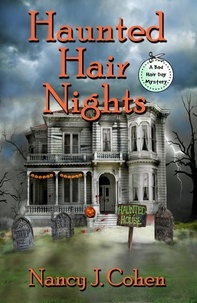  Nancy J. Cohen - Haunted Hair Nights - The Bad Hair Day Mysteries, #12.5.