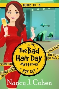 Nancy J. Cohen - The Bad Hair Day Mysteries Box Set Volume Five - The Bad Hair Day Mysteries Box Set, #5.