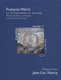 Déshérence suivi de Le christianisme en héritage