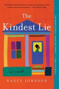 Nancy Johnson - The Kindest Lie - A Novel.