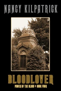 Bloodlover - Book IV in the Power of the Blood World