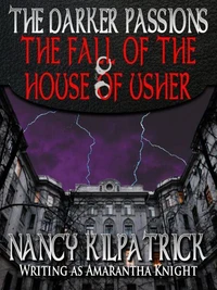 The Darker Passions: The Fall of the House of Usher