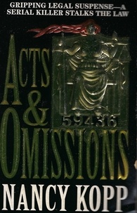  Nancy Kopp - Acts &amp; Omissions.