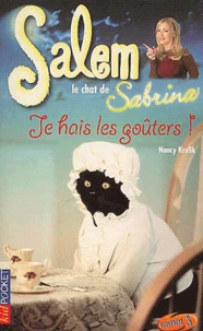 Salem Tome 9 : Je hais les goûters !
