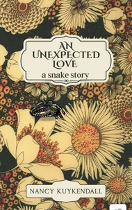 An Unexpected Love - a snake story