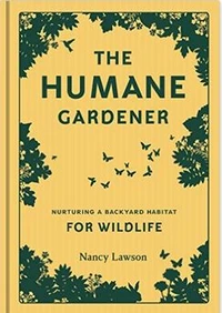 The Humane Gardener