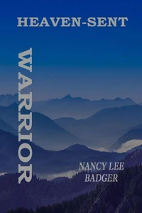 Heaven-Sent Warrior