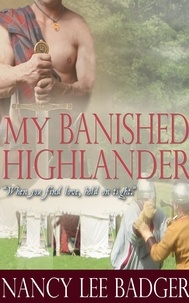  Nancy Lee Badger - My Banished Highlander - Highland Games Through Time, #2.