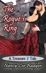  Nancy Lee Badger - The Rogue's Ring - Treasure tales, #3.