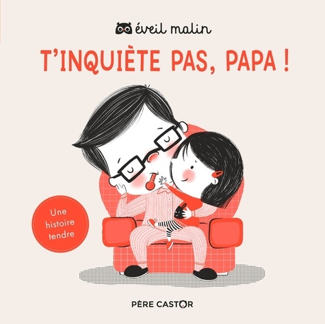 Nancy Loewen et Hazel Quintanilla - T'inquiète pas, papa !.