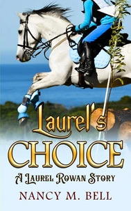 Laurel's Choice