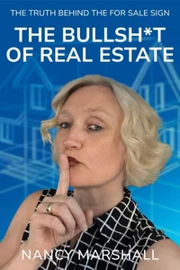 The Bullsh*t Of Real Estate