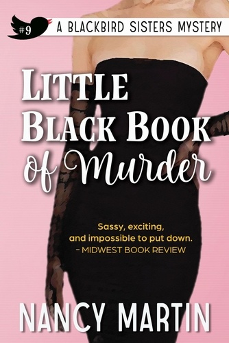  Nancy Martin - Little Black Book of Murder - The Blackbird Sisters, #9.