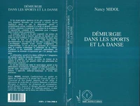 La démiurgie dans les sports et la danse