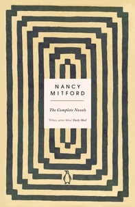 Nancy Mitford - The Complete Novels.