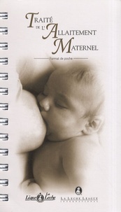 Nancy Mohrbacher - Traité de l'allaitement maternel.