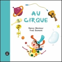 Nancy Montour et Yves Dumont - Au cirque.