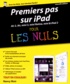Nancy Muir - Premiers pas avec iPad pour les nuls - Nouvelle édition.