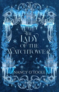 The Lady of the Watchtower: Six Stories of Magic and Transformation