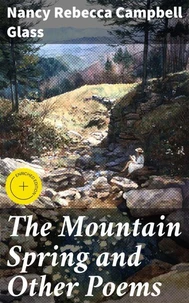 The Mountain Spring and Other Poems