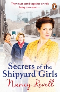 Nancy Revell - Secrets of the Shipyard Girls - Shipyard Girls 3.
