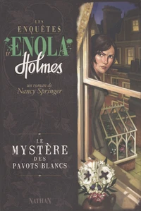 Le mystère des pavots blancs