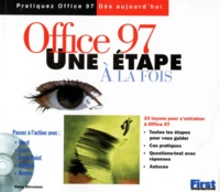 Office 97. Un Etape A La Fois, Avec Un Cd-Rom
