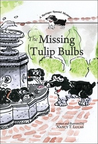  Nancy T. Lucas - The Missing Tulip Bulbs.