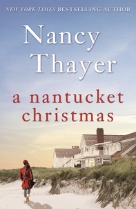 Nancy Thayer - A Nantucket Christmas.