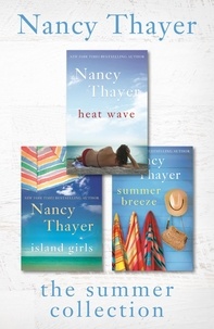Nancy Thayer - The Nancy Thayer Summer Collection.