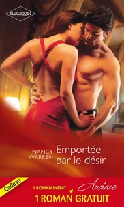 Emportée par le désir - Un délicieux fantasme