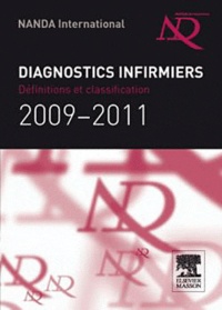  Nanda International - Diagnostics infirmiers - Définitions et classifications 2009-2011 NANDA international.