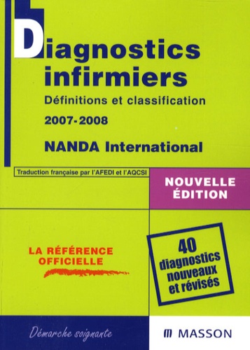  Nanda International - Diagnostics infirmiers - Définitions et classification.