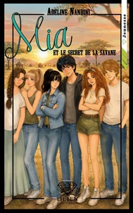 Mia et le secret de la Savane