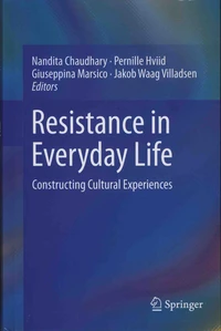Resistance in Everyday Life