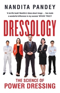 Nandita Pandey - Dressology: The Science of Power Dressing.