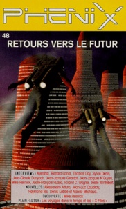 Nando Michaud et  Collectif - Phenix N°48 : Retour Vers Le Futur.