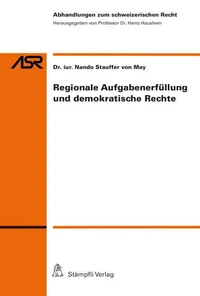 Regionale Aufgabenerfüllung und demokratische Rechte