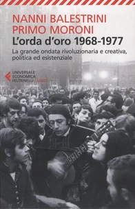 L'orda d'oro 1968-1977