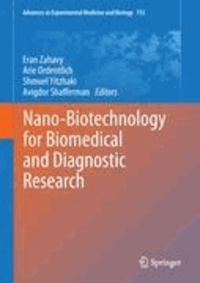 Eran Zahavy - Nano-Biotechnology for Biomedical and Diagnostic Research.