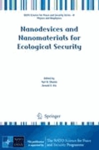 Yuri N. Shunin - Nanodevices and Nanomaterials for Ecological Security.