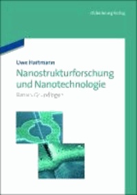 Nanostrukturforschung und Nanotechnologie - Band 1: Grundlagen.