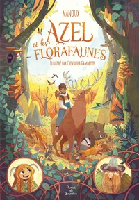 Azel et les florafaunes