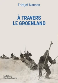 A travers le Groenland